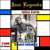 Jazz Legends (Légendes du jazz), Vol. 11/32: Miles Davis - 'Round Midnight