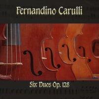 Fernandino Carulli: Six Duos, Op. 128