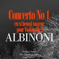 Albinoni: Concerto No. 1 en si bemol majeur pour Violon, Op. 9