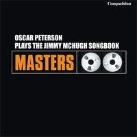 Oscar Peterson Plays the Jimmy McHugh Songbook