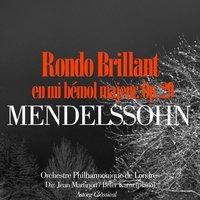 Mendelssohn: Rondo Brillant en mi bémol majeur, Op. 29