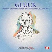 Gluck: Orpheus & Eurydice, Opera: "Melody for Violin and Piano"