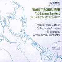 Tischhauser: The Beggar's Concerto