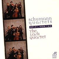Schumann Quartets Op. 41, Nos. 1 & 3
