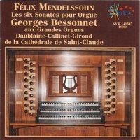 Mendelssohn: Les six sonates pour orgue