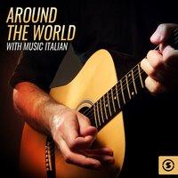 Around the World with Music: Italian