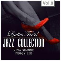 „Ladies First!" Jazz Edition - All of them Queens of Jazz, Vol. 8