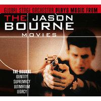 Global Stage Orchestra Plays Music from the Jason Bourne Movies: Bourne Identity, Supremacy, Ultimatum, Legacy