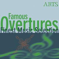 Finest Music Selection: Famous Overtures