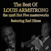 The Best of Louis Armstrong: The 1928 Hot Five Masterworks
