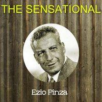 The Sensational Ezio Pinza