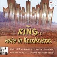 The King's Voice in Kazakhstan