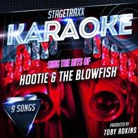 Stagetraxx Karaoke: Sing the Hits of Hootie & the Blowfish