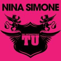 The Unforgettable Nina Simone