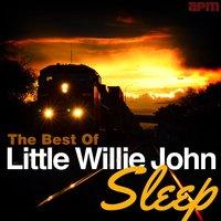 Sleep - The Best of Little Willie John