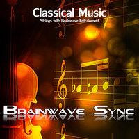 Classical Music: Strings with Brainwave Entrainment