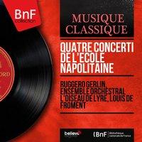 Quatre concerti de l'École napolitaine