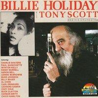 Billie Holiday And Tony Scott Orchestra