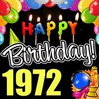 Happy Birthday 1972