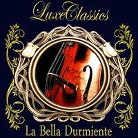 Luxe Classics: La Bella Durmiente