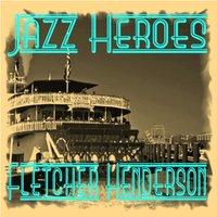 Jazz Heroes - Fletcher Henderson