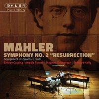 Mahler: Symphony No. 2 "Resurrection" Arrangement for 2 Pianos, 8 Hands