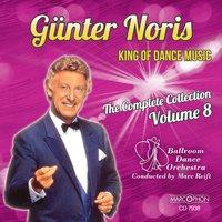 Günter Noris "King of Dance Music" The Complete Collection Volume 8