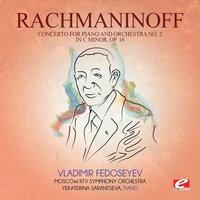 Rachmaninoff: Concerto for Piano and Orchestra No. 2 in C Minor, Op. 18