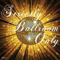 Strictly Ballroom Only, Vol. 2