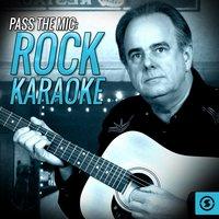 Pass the Mic: Rock Karaoke