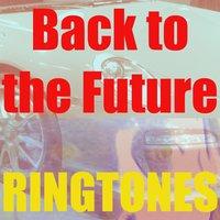 Back to the Future Ringtone