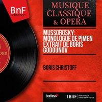 Mussorgsky: Monologue de Pimen extrait de Boris Godounov