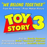 Toy Story 3 - "We Belong Together" (Randy Newman)