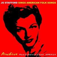 Jo Stafford Sings American Folk Songs
