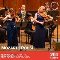 Mozart: Sinfonia Concertante - Christopher Rouse: Flute Concerto