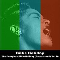 The Complete Billie Holiday Vol 10