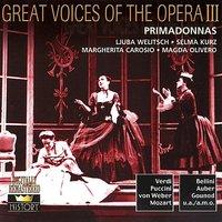 Great Voices Of The Opera Vol. 7 - Primadonnas