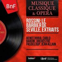 Rossini: Le barbier de Séville, extraits