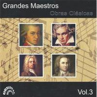 Grandes Maestros, Obras Clásicas, Vol. 3