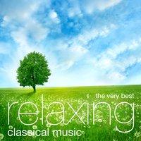 The Very Best Relaxing Classical Music