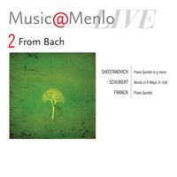Music@Menlo '13: From Bach, Vol. 2