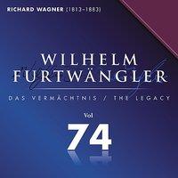 Wilhelm Furtwaengler Vol. 74