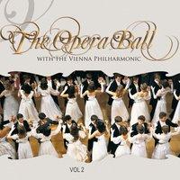 The Opera Ball with the Wiener Philharmoniker, Vol. 2