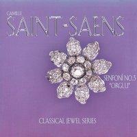 Saint-Saëns: Senfoni No. 3 "Orglu"
