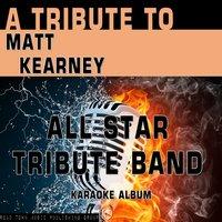 A Tribute to Matt Kearney