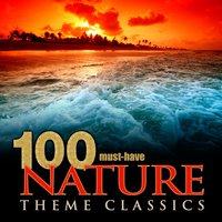 100 Must-Have Nature Theme Classics