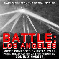 Battle: Los Angeles - Theme from the Motion Picture (Brian Tyler)