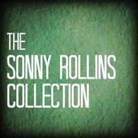 The Sonny Rollins Collection