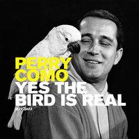 Yes, the Bird Is Real