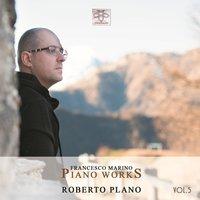 Francesco Marino: Piano Works, Vol. 5
